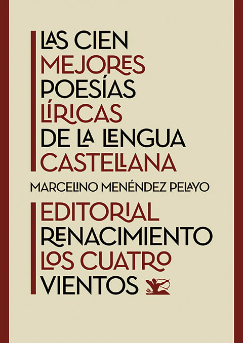  Las cien mejores poesías líricas de la lengua castellana 