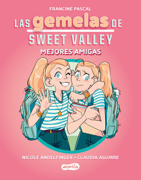  Las gemelas de Sweet Valley: Mejores amigas (Libro 1) 