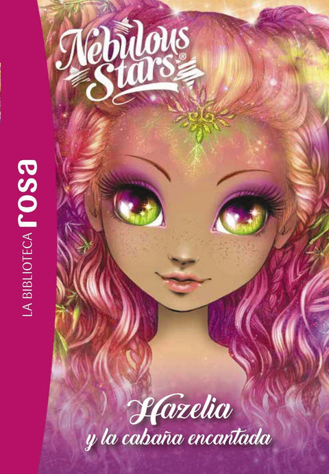  La Biblioteca Rosa. Nebulous Stars, 2. Hazelia y la cabaña encantada 