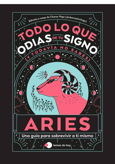  ARIES: TODO LO QUE ODIAS DE TU SIGNO Y TODAVIA NO SABES 