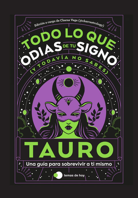  TAURO: TODO LO QUE ODIAS DE TU SIGNO Y TODAVIA NO SABES 
