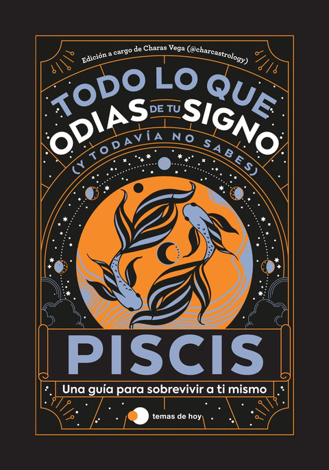  PISCIS: TODO LO QUE ODIAS DE TU SIGNO Y TODAVIA NO SABES 