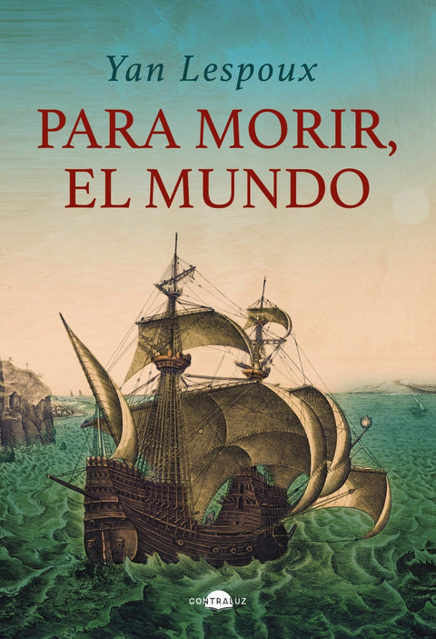  Para morir, el mundo 