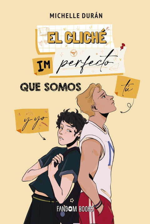  El cliché imperfecto que somos tú y yo 
