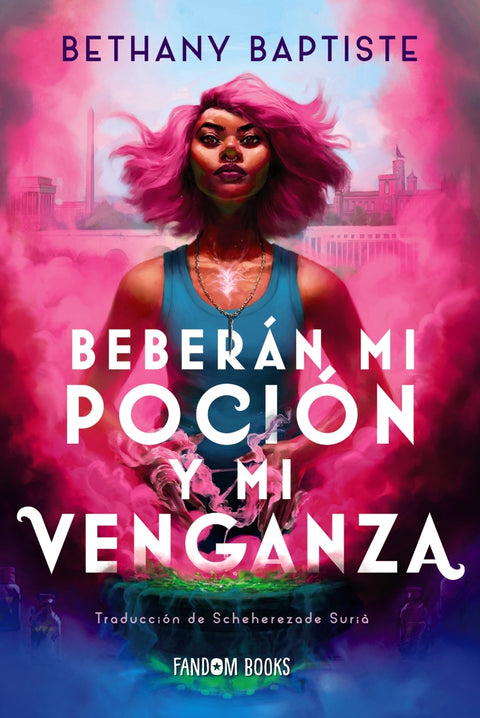  Beberán mi poción y mi venganza 