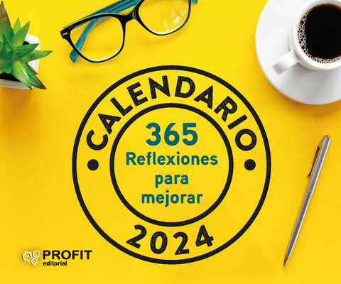  CALENDARIO 365 REFLEXIONES PARA MEJORAR 2024 