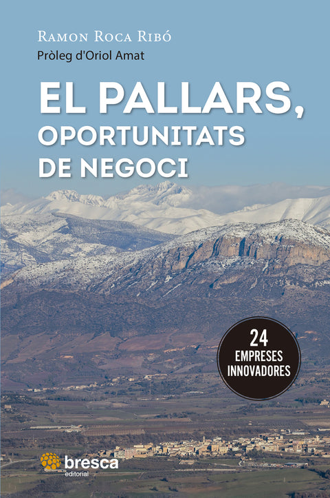  El Pallars, oportunitats de negoci 