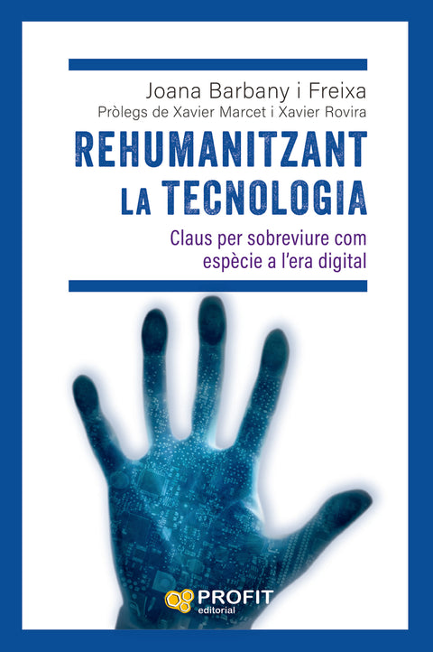  Rehumanitzant la tecnologia 