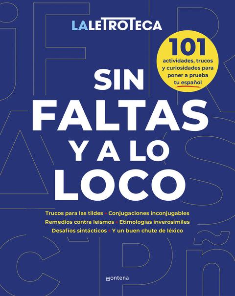  Sin faltas y a lo loco 
