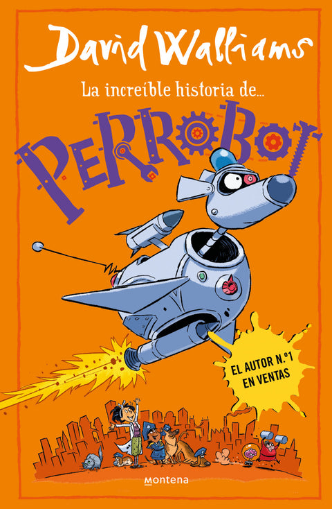  Perrobot (Serie David Walliams) 