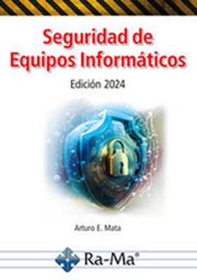  SEGURIDAD DE EQUIPOS INFORMATICOS 2024 