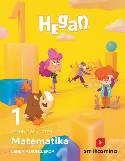  Matematika. Lehen Hezkuntza 1. Hiruhilekoetan. Hegan 