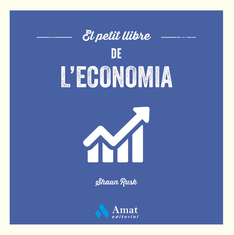  El petit llibre de l'economia 