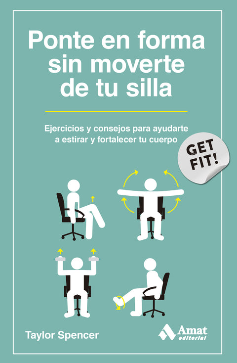  Ponte en forma sin moverte de tu silla 