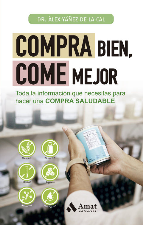  Compra bien, come mejor 