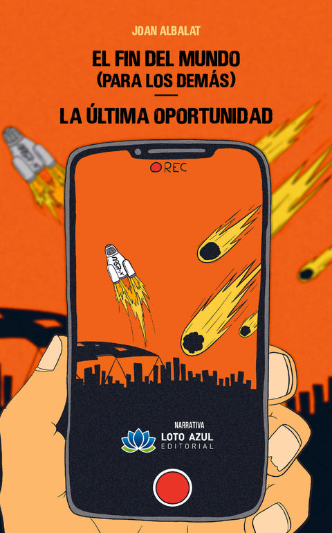  El fin del mundo (para los demás) - La última oportunidad 