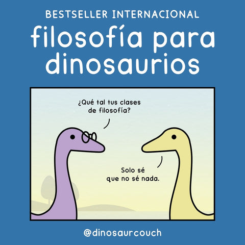  Filosofía para dinosaurios 