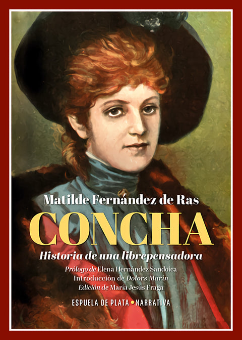  Concha. Historia de una librepensadora 