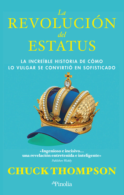  La revolución del estatus 