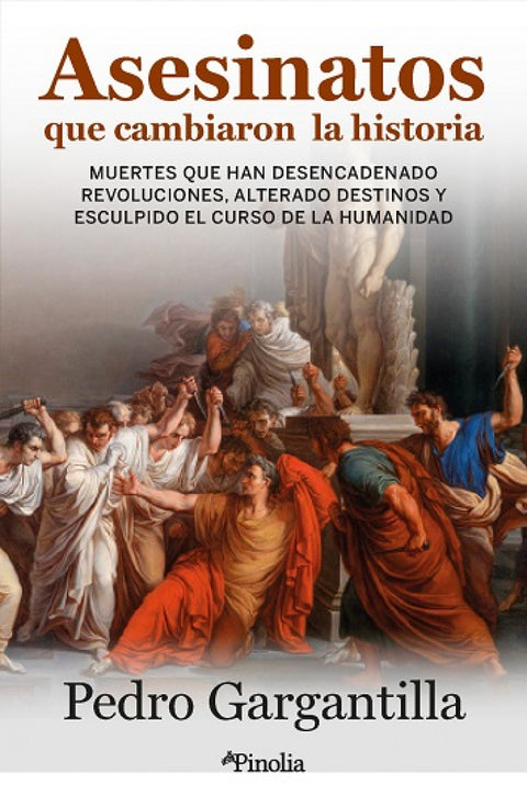  ASESINATOS QUE CAMBIARON LA HISTORIA 