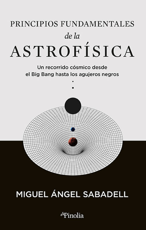  PRINCIPIOS FUNDAMENTALES DE LA ASTROFÍSICA 