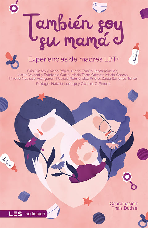  También soy su mamá 