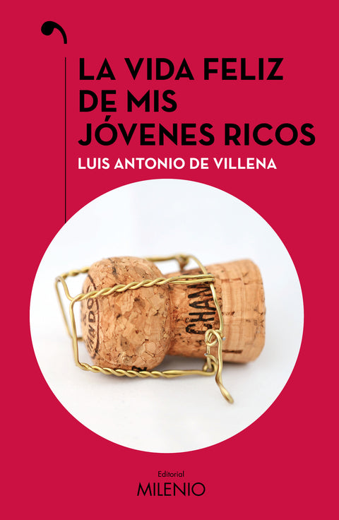  La vida feliz de mis jóvenes ricos 
