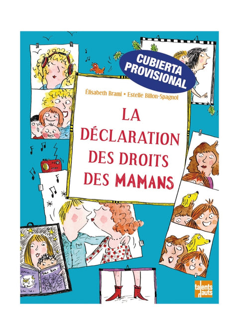  La declaración de los derechos de las mamás 