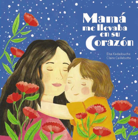  Mamá me lleva en su corazón 