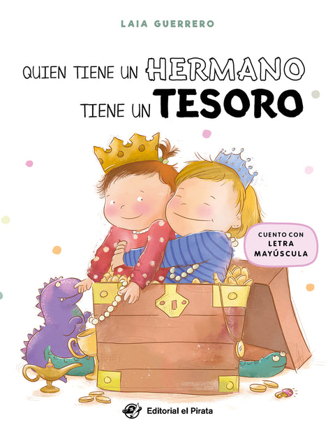  Quien tiene un hermano tiene un tesoro 