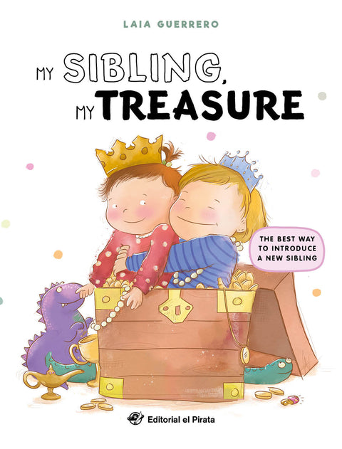  My Sibling, My Treasure 