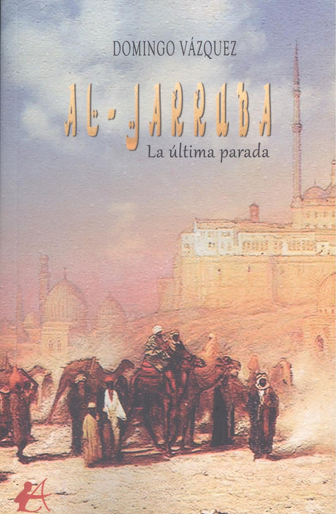  Al-jarruba:la ultima parada 