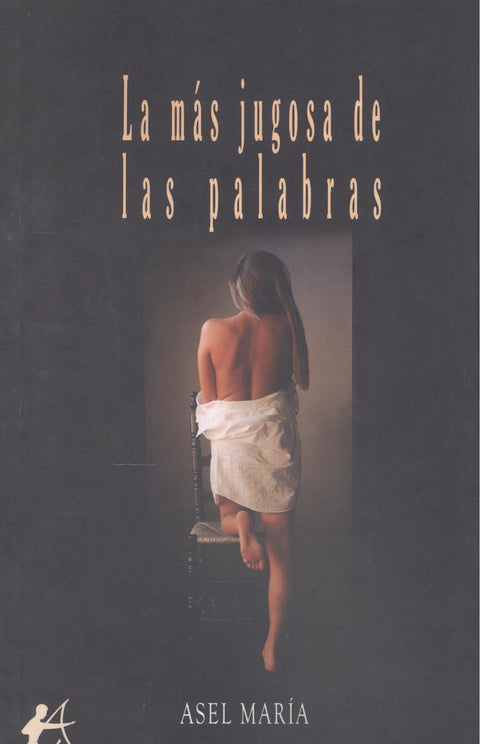  LA MÁS JUGOSA DE LAS PALABRAS 