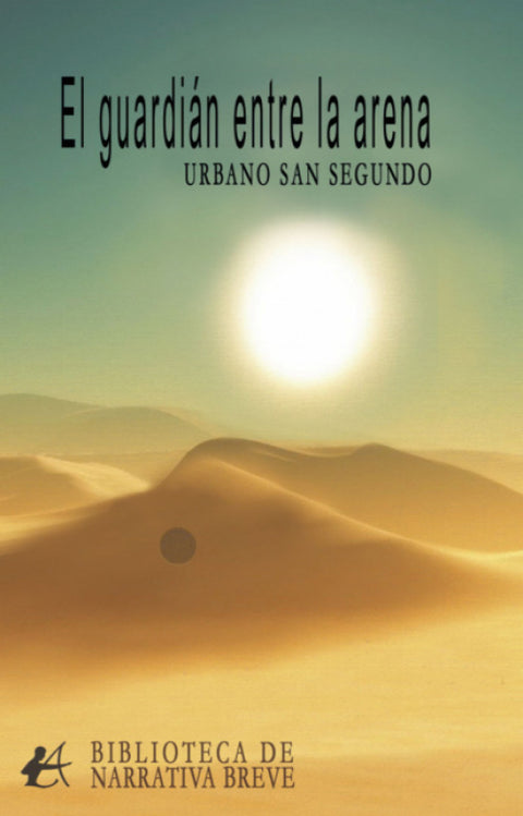  El guardian entre la arena 