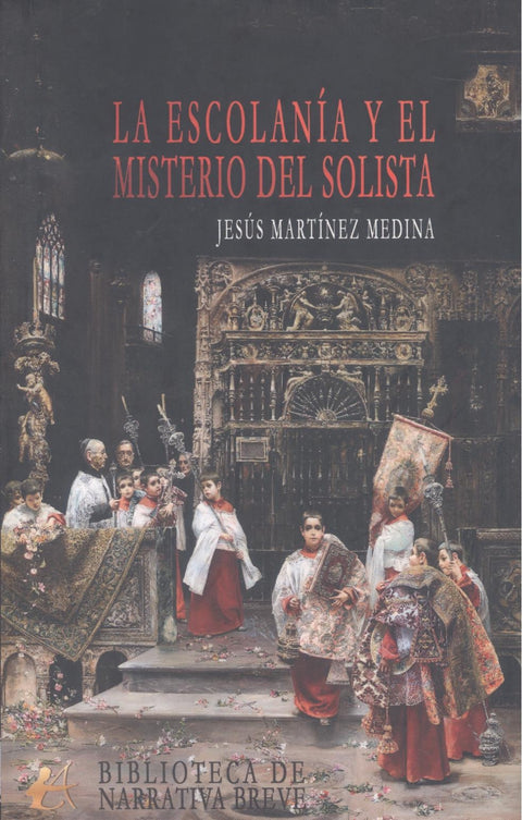  La escolanía y el misterio del solista 