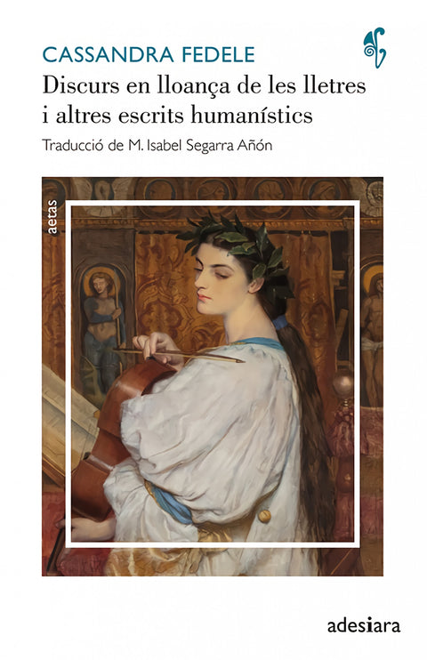  Discurs en lloança de les lletres i altres escrits humanístics 