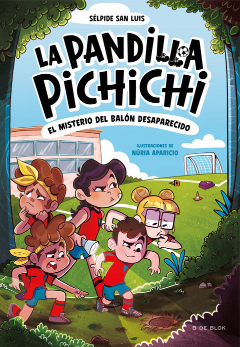  La Pandilla Pichichi 1 - El misterio del balón desaparecido 
