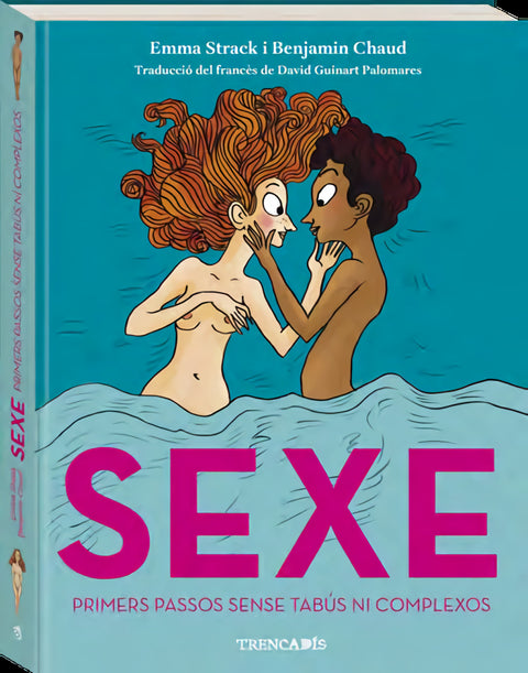  Sexe:primers passos sense tabus ni complexos 