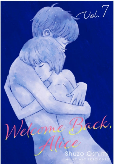  WELCOME BACK, ALICE 7 