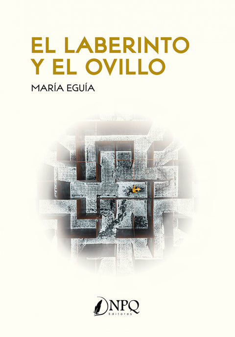  El laberinto y el ovillo 