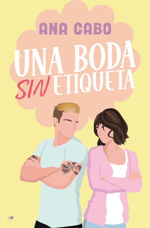  UNA BODA SIN ETIQUETA 