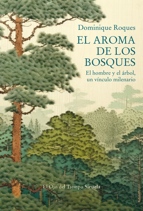  El aroma de los bosques 