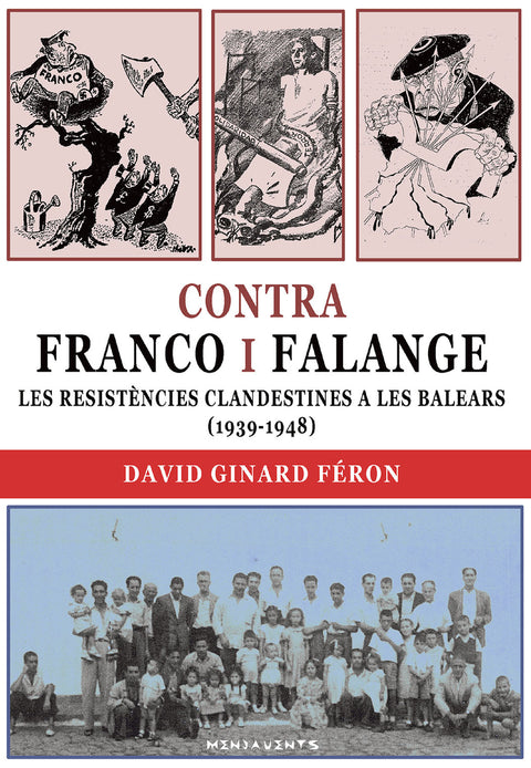  Contra Franco i Falange 