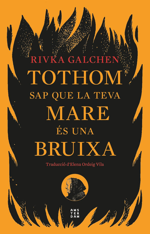  TOTHOM SAP QUE LA TEVA MARE ÉS UNA BRUIXA 