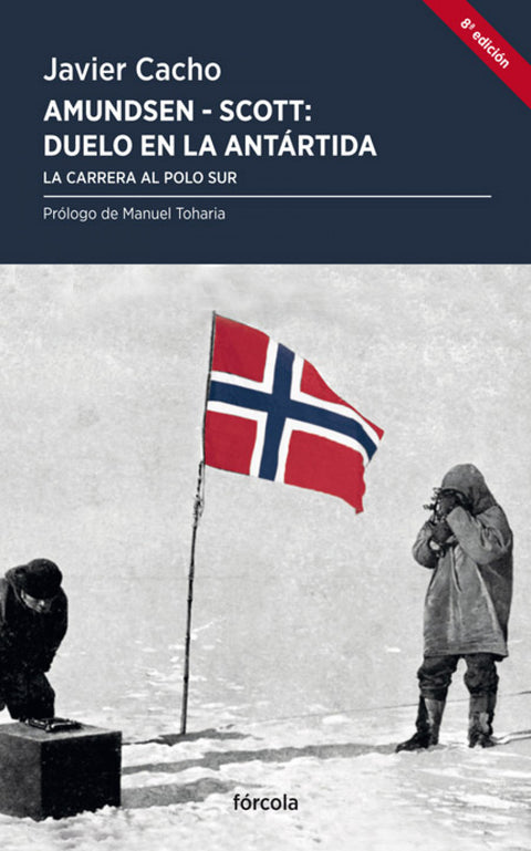 Amundsen - Scott, duelo en la Antártida 