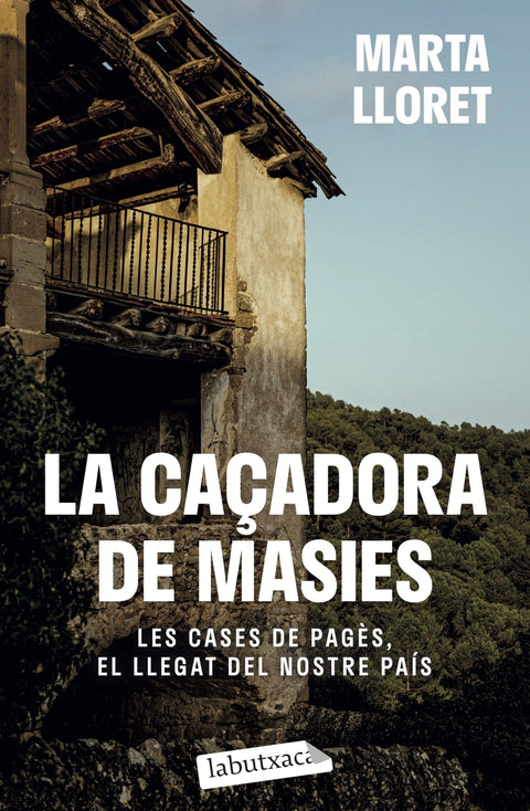  La caçadora de masies 