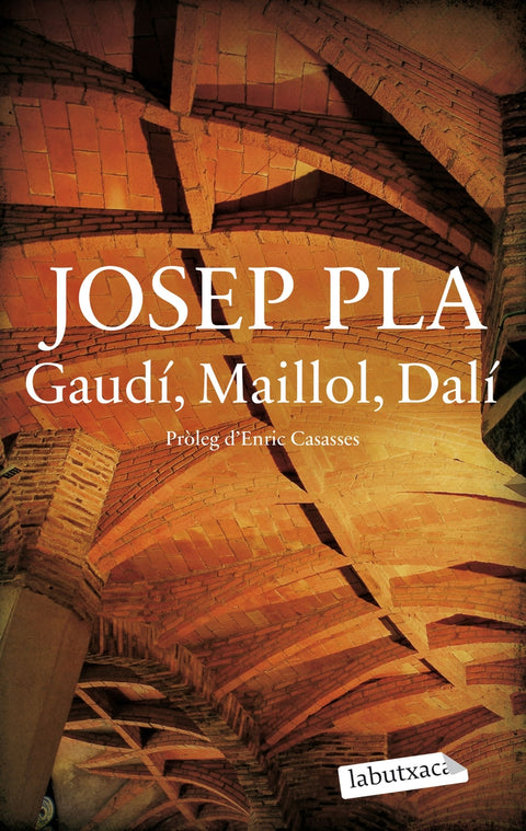  Gaudí, Maillol, Dalí 