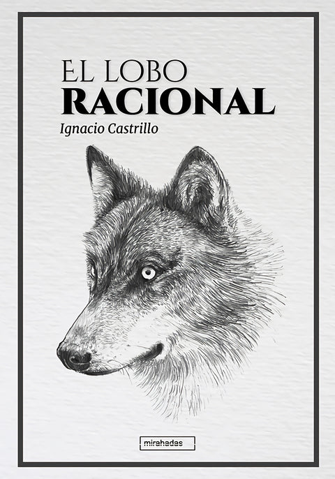  El lobo racional 