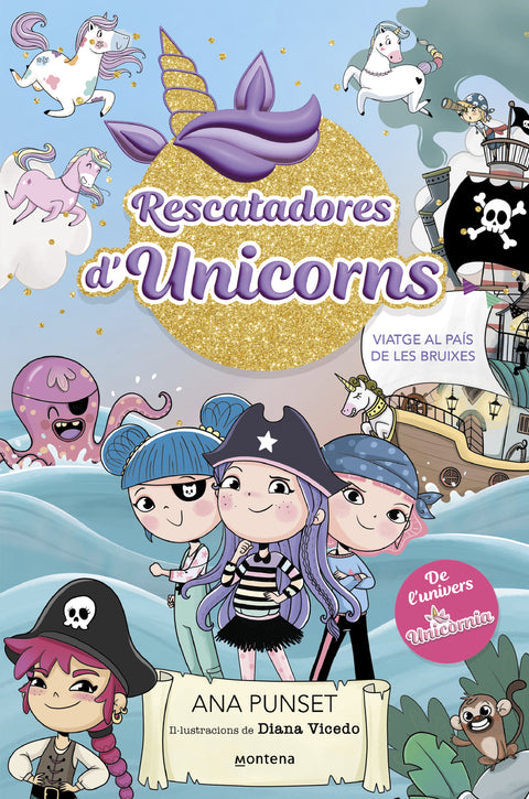  RESCATADORES D'UNICORNS 4 - VIATGE AL PAIS DELS PIRATES 