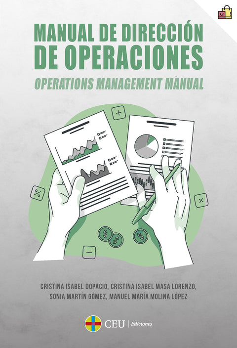  MANUAL DE DIRECCION DE OPERACIONES. OPERATIONS MANAGEMENT MANUAL 